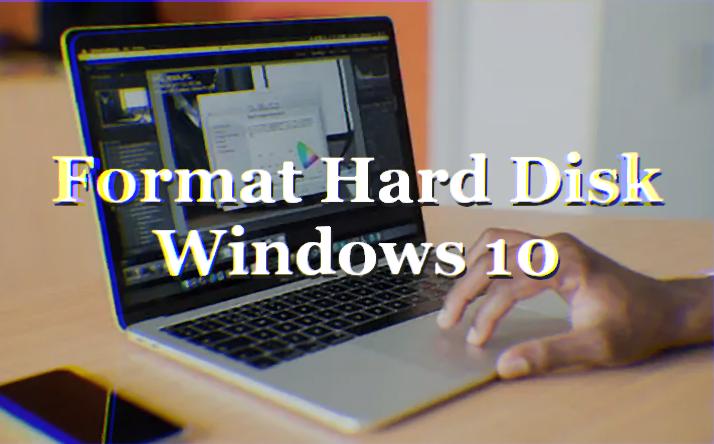 Cara Format Hard Disk Laptop Dan PC Windows 10 CaraRoot