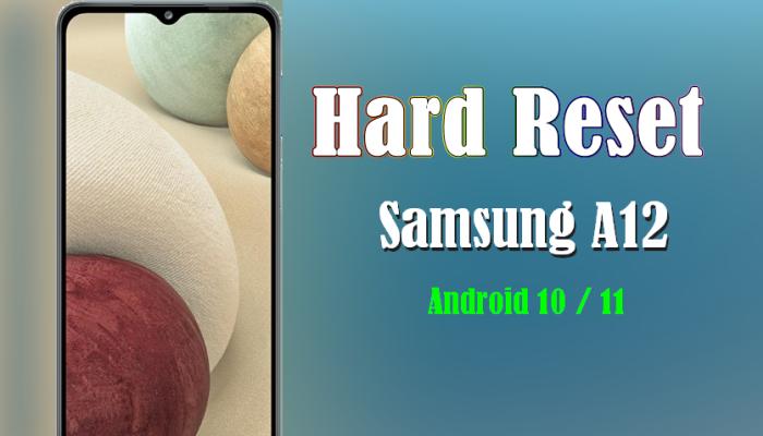 Как сделать hard reset на телефоне samsung a12